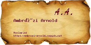 Ambrózi Arnold névjegykártya
